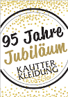 1929  -  2024  

    95 Jahre

K A U T T E R  -  K L E I D U N G